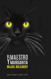 El maestro y margarita, Mijail Bulgákov - OBELISCO EDICIONES