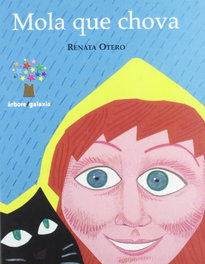 GALAXIA, Mola que chova, Renata Otero - GALAXIA