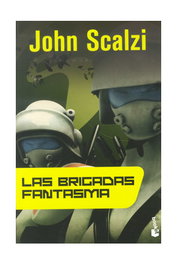 Las Brigadas Fantasma (Booket), JOHN SCALZI - null