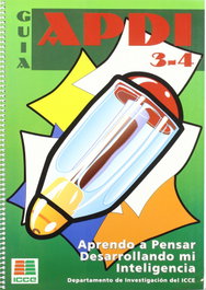 ICCE PUBLICACIONES, Guia APDI (Aprendo Pensar Desarrollando Inteligencia) - ICCE PUBLICACIONES