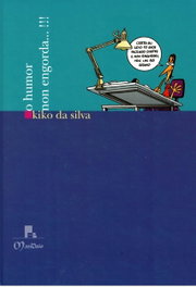 O humor non engorda-- !!!, Kiko da Silva - BIBLOS CLUBE DE LECTORES