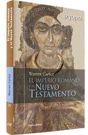 Imperio romano Nuevo Testamento, Warren Carter - VERBO DIVINO