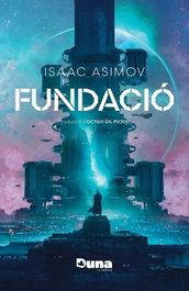 Fundació, Isaac Asimov - DUNA LLIBRES