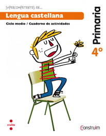 CRUILLA, Cuaderno Lengua Castellana 4º Primaria Catalunya (Construim) - CRUILLA