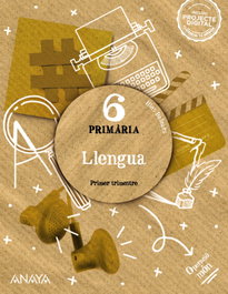 ANAYA, LLENGUA 6E.PRIMARIA. OPERACIÒ MON. BALEARS 2023 - ANAYA