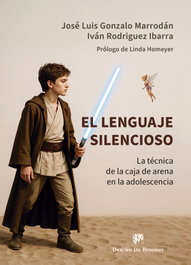 El lenguaje silencioso: La técnica de la caja de arena en la adolescencia, Jorge Barudy y Maryorie Dantagnan - DESCLEE DE BROUWER