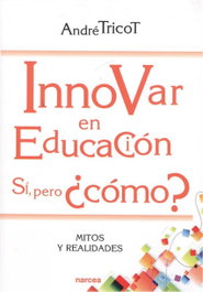 NARCEA, INNOVAR EN EDUCACIÓN. SI, PERO CÓMO? - NARCEA