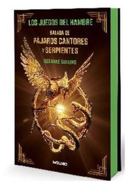 Balada de pájaros cantores y serpientes, Suzanne Collins - Penguin Random House Grupo Editorial, S.A.U.