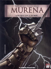 Planeta Comics Murena Nº04: Los Que Van A Morir...