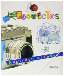 ANAYA, Proyecto Nuestros Mayores. 2021 - AA.VV