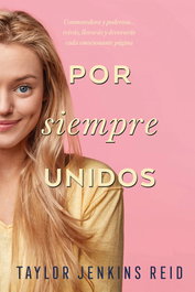 Por siempre, unidos, Taylor Jenkins Reid - TITANIA