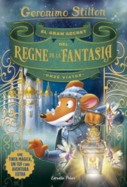 ESTRELLA POLAR, GRAN SECRET DEL REGNE DE LA FANTASIA - Geronimo Stilton