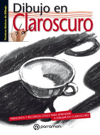 PARRAMON, DIBUJO EN CLAROSCURO, VV.AA. - TECNICAS BASICAS DE DIBUJO