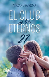 El club de los eternos 27, Alexandra Roma - PLATAFORMA EDITORIAL
