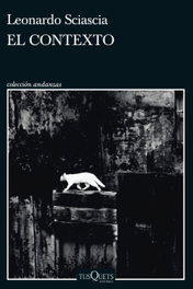 El contexto, Leonardo Sciascia - TUSQUETS