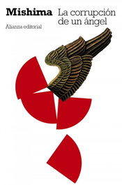 La corrupción de un ángel, Yukio Mishima - ALIANZA