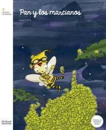OXFORD UNIVERSITY PRESS, Pan y los Marcianos - Anxo Fariña Temprano