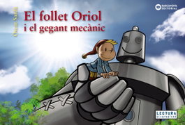BARCANOVA, El follet Oriol i el gegant mecànic, Òscar Sardà - BARCANOVA