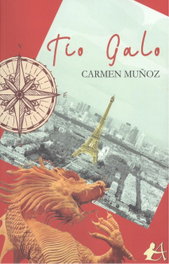 Tío Galo, Carmen Muñoz - EDITORIAL ADARVE