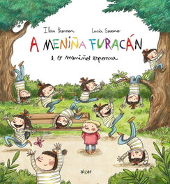 ALGAR EDITORIAL, A MENIÑA FURACÁN E O MENIÑO ESPONXA, Llan Brenman - ALGAR EDITORIAL