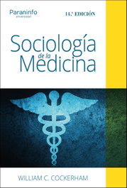 Sociología de la Medicina, William C. Cockerham - PARANINFO