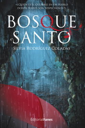 Bosquesanto, Silvia Rodríguez Coladas - FANES