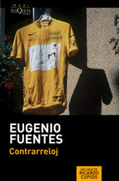 Contrarreloj, Eugenio Fuentes - TUSQUETS