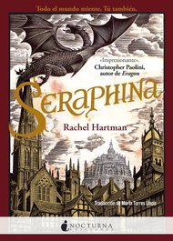 Seraphina, Rachel Hartman - NOCTURNA EDICIONES