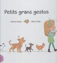 EXCELLENCE EDITORIAL, Petits grans gestos - Marta Liñana Penadés