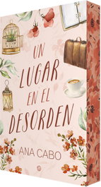 Un lugar en el desorden, Ana Cabo - EDICIONES KIWI