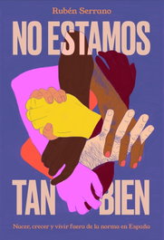 No estamos tan bien, Rubén Serrano - TEMAS HOY