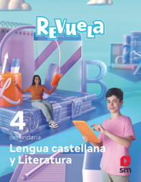 SM, LENGUA CASTELLANA 4ºESO. REVUELA 2023 - Silvia Gumiel