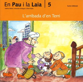 EUMO (CAT).ARRIBADA D'EN TERRI, L' (AVENTURES D'EN PAU I LA LAIA)