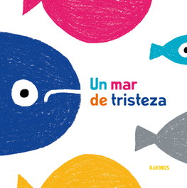 KOKINOS EDITORIAL, Un mar de tristeza