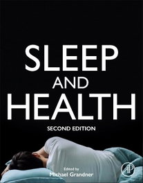Sleep and Health, Grandner - ACADEMIC PRESS