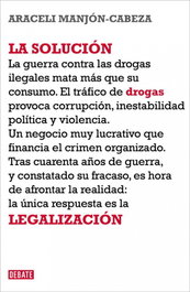 La solución, Araceli Manjón-Cabeza Olmeda - DEBATE
