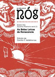 HERCULES EDICIONES Do mellor de Nós II. Escolma-Mostrario xeral do Boletín Nós (vol. 2): As Belas Letras da Renacencia