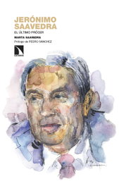 Jerónimo Saavedra: Último prócer, Marta Saavedra - CATARATA