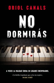 No dormirás, Oriol Canals - ROCA EDITORIAL