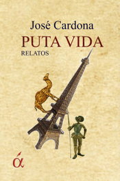 Puta Vida, Jose Cardona - LACRE