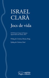 Jocs de vida, Israel Clarà López - PAGES EDITORS