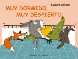 Muy dormido, muy despierto, Susanne Straber - JUVENTUD