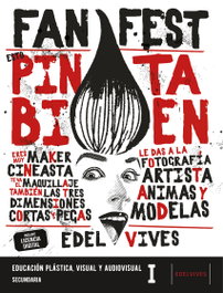 EDELVIVES Proyecto: FanFest - Educación Plástica, Visual y Audiovisual I ESO