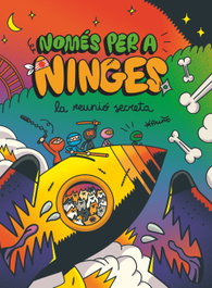 CRUILLA, Només per a ninges 7. La reunió secreta - Puño