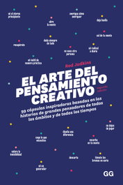 El arte del pensamiento creativo, Rod Judkins - GUSTAVO GILI