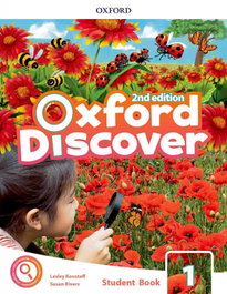 OXFORD UNIVERSITY PRESS, OXFORD DISCOVER 1 PRIMARY STUDENT BOOK SECOND EDITION, Koustaff / Rivers - OXFORD UNIVERSITY PRESS