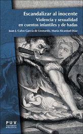 Escandalizar al inocente, Juan J. Calvo García de Leonardo, María Alcantud-Díaz - UNIVERSITAT VALENCIA