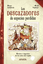 ANAYA, Los descazadores de especies perdidas