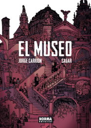 El Museo, Jordi Carrion-Sagar - Norma Editorial