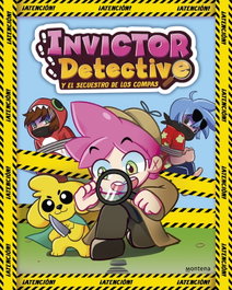 Montena, Invictor Detective y el secuestro de los compas - Invictor